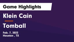 Klein Cain  vs Tomball  Game Highlights - Feb. 7, 2023