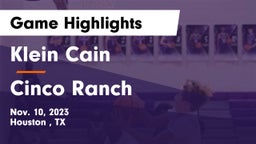 Klein Cain  vs Cinco Ranch  Game Highlights - Nov. 10, 2023