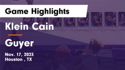 Klein Cain  vs Guyer  Game Highlights - Nov. 17, 2023