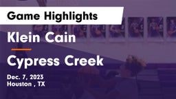Klein Cain  vs Cypress Creek  Game Highlights - Dec. 7, 2023