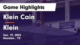 Klein Cain  vs Klein  Game Highlights - Jan. 19, 2024