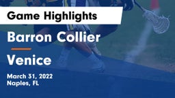 Barron Collier  vs Venice  Game Highlights - March 31, 2022