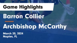 Barron Collier  vs Archbishop McCarthy  Game Highlights - March 20, 2024