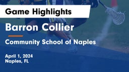Barron Collier  vs Community School of Naples Game Highlights - April 1, 2024