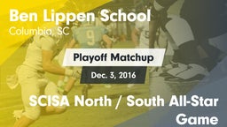 Matchup: Ben Lippen vs. SCISA North / South All-Star Game 2016