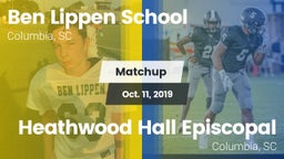 Matchup: Ben Lippen vs. Heathwood Hall Episcopal  2019