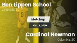 Matchup: Ben Lippen vs. Cardinal Newman  2020