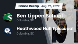Recap: Ben Lippen School vs. Heathwood Hall Episcopal  2022