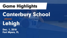 Canterbury School vs Lehigh   Game Highlights - Dec. 1, 2018