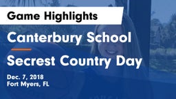 Canterbury School vs Secrest Country Day Game Highlights - Dec. 7, 2018