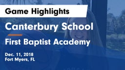 Canterbury School vs First Baptist Academy  Game Highlights - Dec. 11, 2018