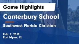 Canterbury School vs Southwest Florida Christian  Game Highlights - Feb. 7, 2019