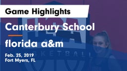 Canterbury School vs florida a&m Game Highlights - Feb. 25, 2019