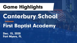 Canterbury School vs First Baptist Academy  Game Highlights - Dec. 15, 2020