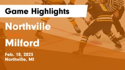 Northville  vs Milford  Game Highlights - Feb. 18, 2023