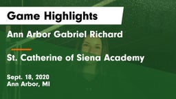 Ann Arbor Gabriel Richard  vs St. Catherine of Siena Academy  Game Highlights - Sept. 18, 2020