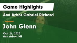 Ann Arbor Gabriel Richard  vs John Glenn Game Highlights - Oct. 26, 2020