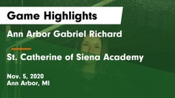 Ann Arbor Gabriel Richard  vs St. Catherine of Siena Academy  Game Highlights - Nov. 5, 2020