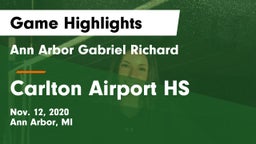 Ann Arbor Gabriel Richard  vs Carlton Airport HS Game Highlights - Nov. 12, 2020