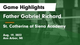 Father Gabriel Richard  vs St. Catherine of Siena Academy  Game Highlights - Aug. 19, 2022