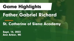 Father Gabriel Richard  vs St. Catherine of Siena Academy  Game Highlights - Sept. 14, 2022
