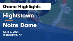 Hightstown  vs Notre Dame  Game Highlights - April 8, 2024