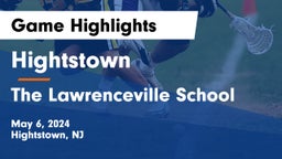 Hightstown  vs The Lawrenceville School Game Highlights - May 6, 2024