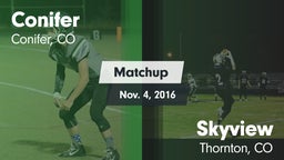 Matchup: Conifer  vs. Skyview  2016