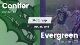 Matchup: Conifer  vs. Evergreen  2018