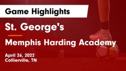 St. George's  vs Memphis Harding Academy Game Highlights - April 26, 2022