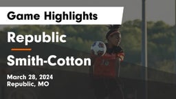 Republic  vs Smith-Cotton  Game Highlights - March 28, 2024