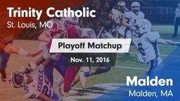 Matchup: Trinity Catholic vs. Malden  2016
