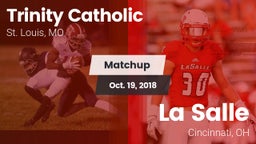 Matchup: Trinity Catholic vs. La Salle  2018