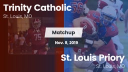 Matchup: Trinity Catholic vs. St. Louis Priory  2019