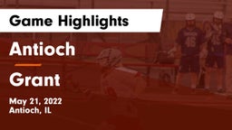 Antioch  vs Grant  Game Highlights - May 21, 2022