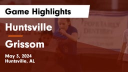 Huntsville  vs Grissom  Game Highlights - May 3, 2024