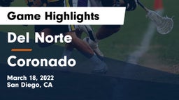 Del Norte  vs Coronado Game Highlights - March 18, 2022