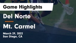 Del Norte  vs Mt. Carmel Game Highlights - March 29, 2022