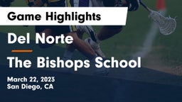 Del Norte  vs The Bishops School Game Highlights - March 22, 2023