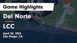 Del Norte  vs LCC Game Highlights - April 30, 2024