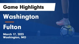Washington  vs Fulton  Game Highlights - March 17, 2023