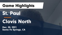 St. Paul  vs Clovis North  Game Highlights - Dec. 30, 2021