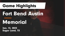 Fort Bend Austin  vs Memorial  Game Highlights - Jan. 13, 2023