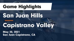 San Juan Hills  vs Capistrano Valley  Game Highlights - May 20, 2021