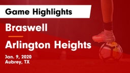 Braswell  vs Arlington Heights  Game Highlights - Jan. 9, 2020