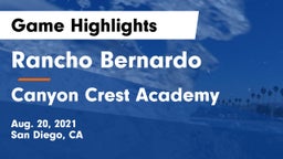Rancho Bernardo  vs Canyon Crest Academy  Game Highlights - Aug. 20, 2021