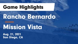Rancho Bernardo  vs Mission Vista Game Highlights - Aug. 21, 2021
