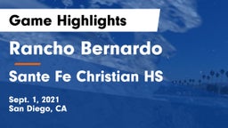 Rancho Bernardo  vs Sante Fe Christian HS Game Highlights - Sept. 1, 2021