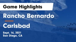 Rancho Bernardo  vs Carlsbad  Game Highlights - Sept. 16, 2021
