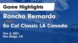 Rancho Bernardo  vs So Cal Classic LA Canada Game Highlights - Oct. 8, 2021